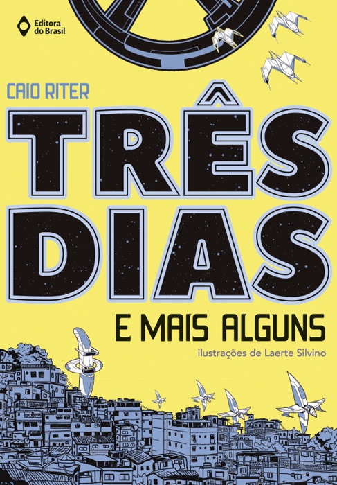 Três dias e mais alguns