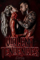 Violent Tendencies: Romance After Dark Anthology - GlobalWritersRank