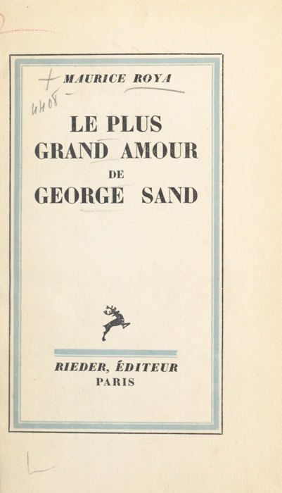 Le plus grand amour de George Sand