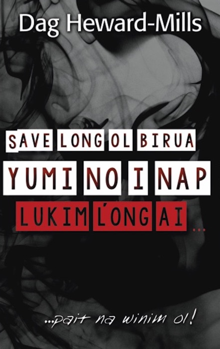 Save Long Ol Birua Yumi No I Nap Lukim Long Ai….