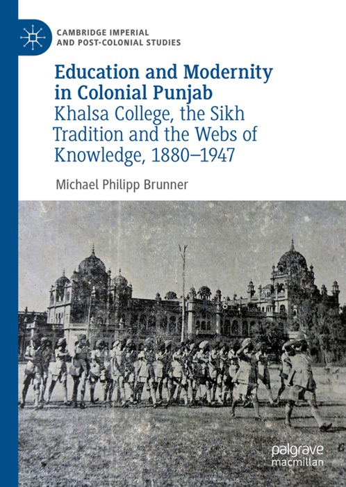 Education and Modernity in Colonial Punjab