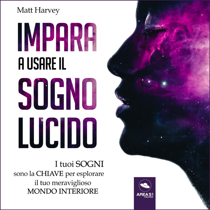 Impara a usare il sogno lucido