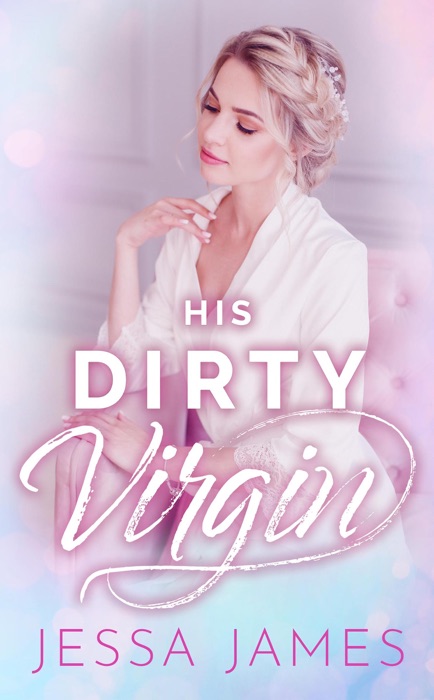 His Dirty Virgin