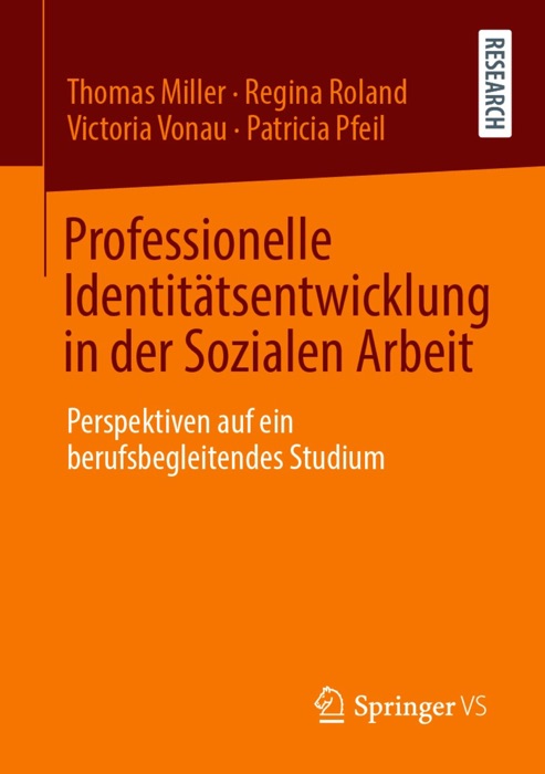 Professionelle Identitätsentwicklung in der Sozialen Arbeit