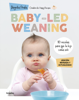 Baby-led weaning (edición revisada y actualizada) - Begoña Prats