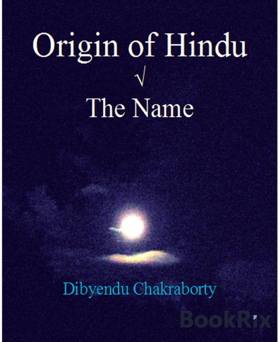 Origin of Hindu √  The Name