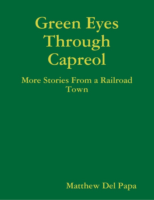 Green Eyes Through Capreol