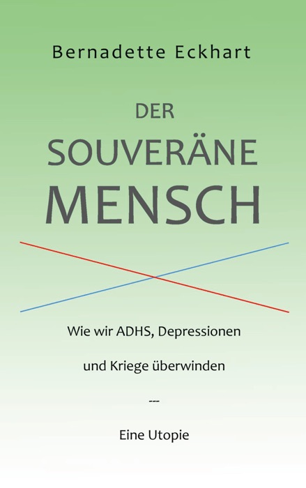 Der souveräne Mensch