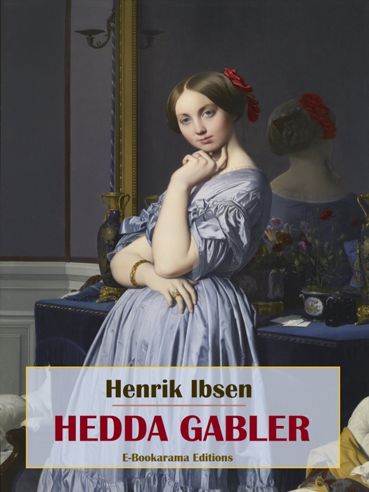 Hedda Gabler