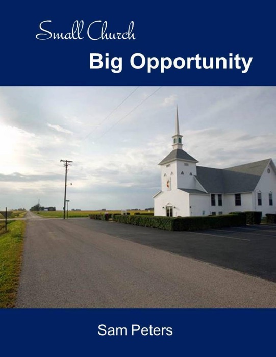 Small Church Big Opportunity