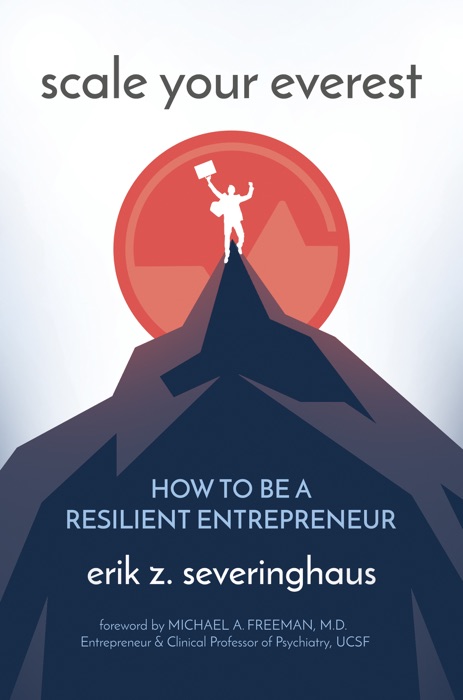 Scale Your Everest: How to be a Resilient Entrepreneur