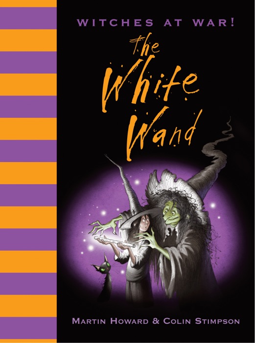 Witches at War! The White Wand