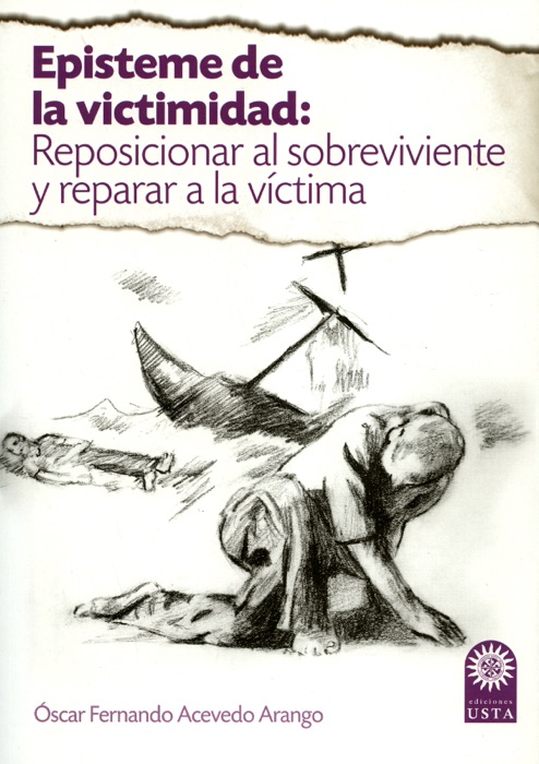 Episteme de la victimidad