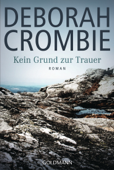 Kein Grund zur Trauer - - Deborah Crombie