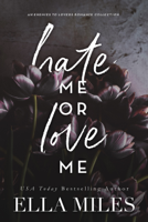 Ella Miles - Hate Me or Love Me artwork