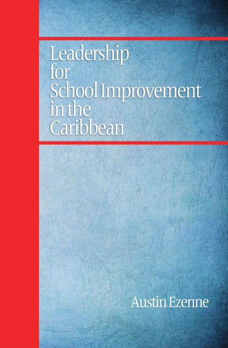 Leadership for School Improvement in the Caribbean