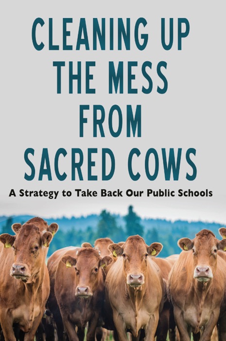 Cleaning Up the Mess from Sacred Cows