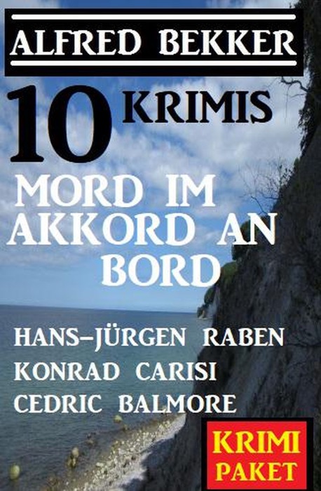 Mord im Akkord an Bord: 10 Krimis