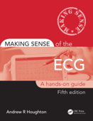 Making Sense of the ECG - Andrew Houghton