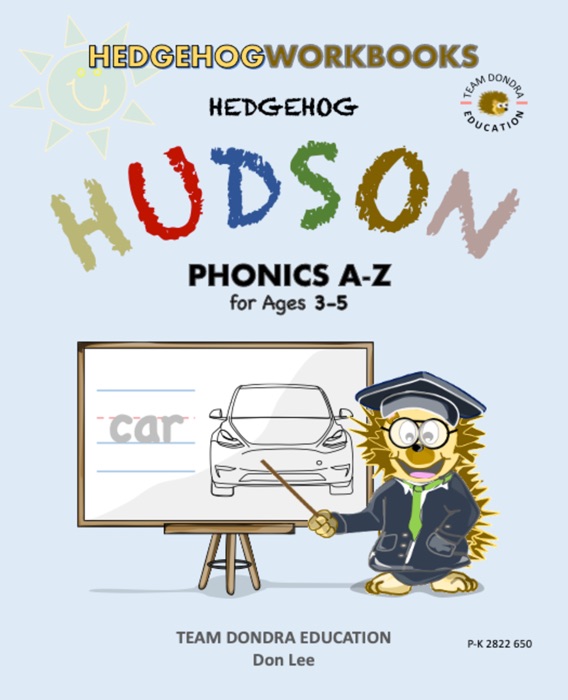 Hedgehog Hudson Workbooks - Phonics A-Z