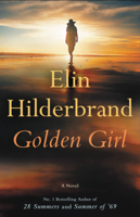 Elin Hilderbrand - Golden Girl artwork