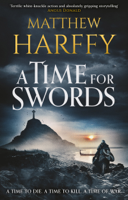 Matthew Harffy - A Time for Swords artwork