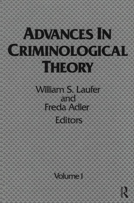 Advances in Criminological Theory