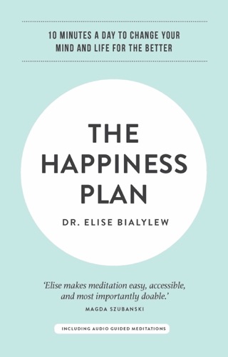 The Happiness Plan