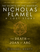 The Death of Joan of Arc - Michael Scott