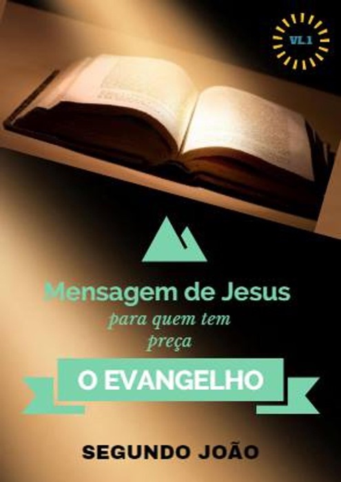 BIBLICO O EVANGELHO SEGUNDO JOÃO VL: 1