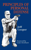 Principles of Personal Defense - Jeff Cooper