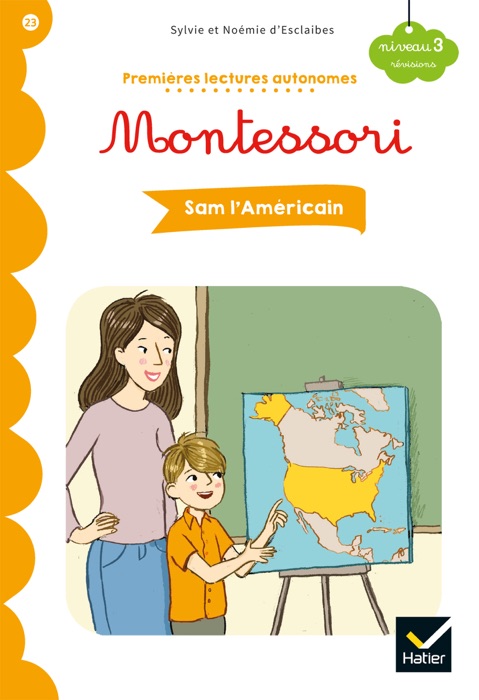 Premières lectures autonomes Montessori Niveau 3 - Sam l'Américain