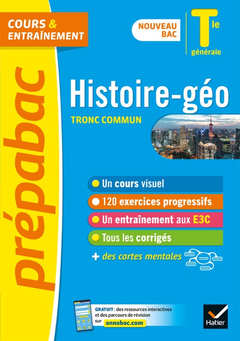 Histoire-Géographie Tle générale (tronc commun) - Prépabac Cours & entraînement