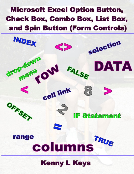 Microsoft Excel Option Button, Check Box, Combo Box, List Box, and Spin Button (Form Controls)