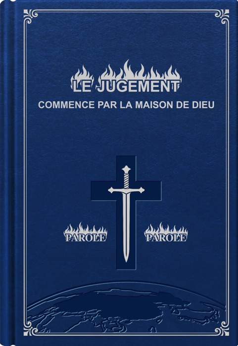 Le jugement commence par la maison de Dieu