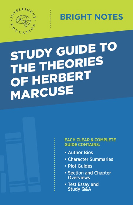 Study Guide to the Theories of Herbert Marcuse