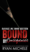 Ryan Michele - Bound by Consequences artwork