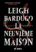 La Neuvième Maison - Leigh Bardugo