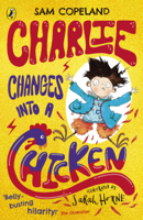 Sam Copeland - Charlie Changes Into a Chicken artwork