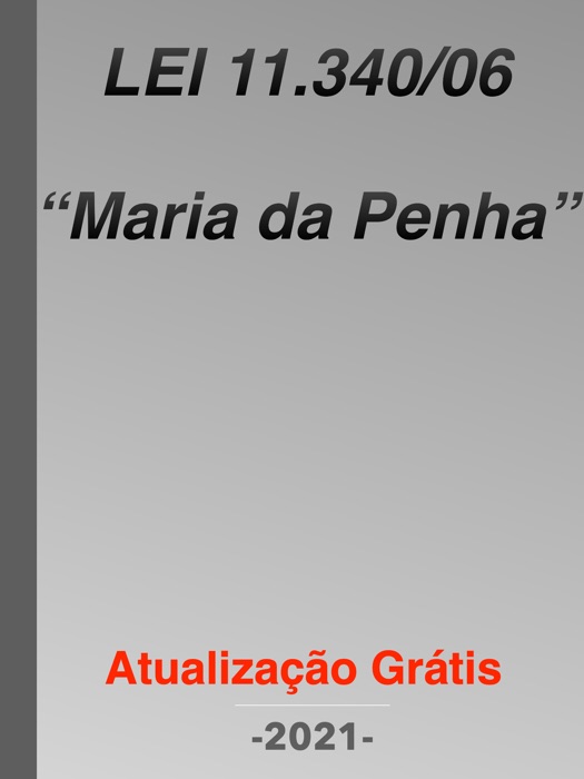 Lei Maria da Penha 2021