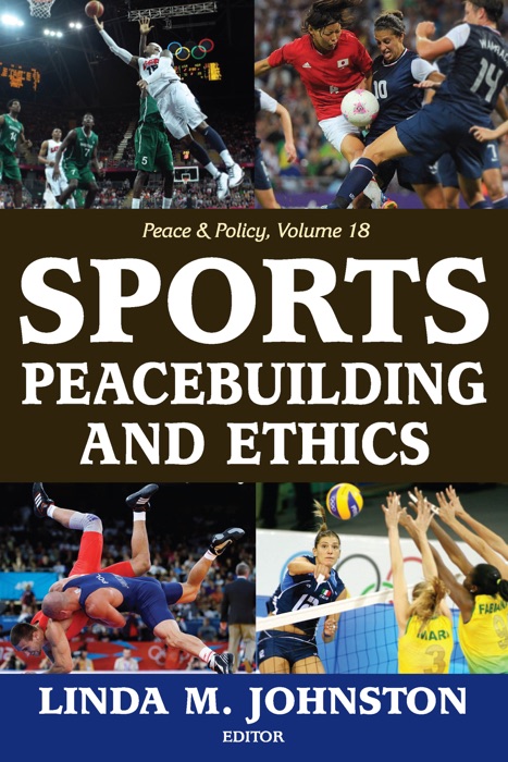 Sports, Peacebuilding and Ethics