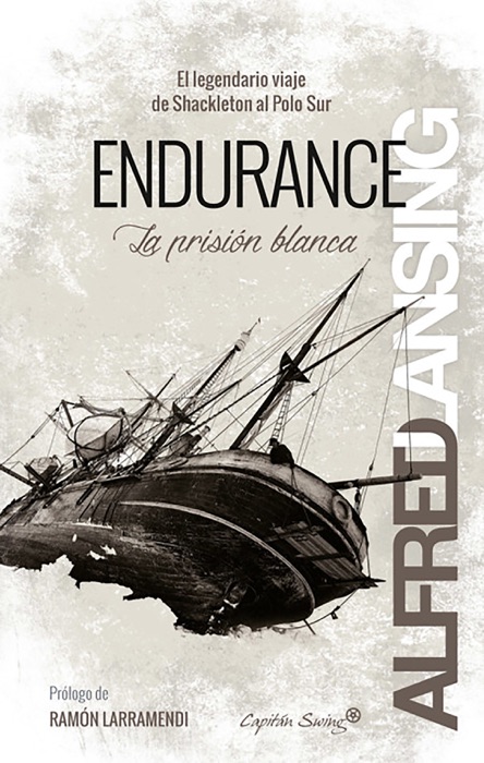Endurance: La prisi贸n blanca