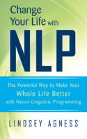 Lindsey Agness - Change Your Life with NLP artwork