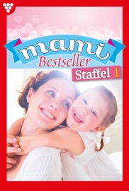 Mami Bestseller Staffel 1 – Familienroman