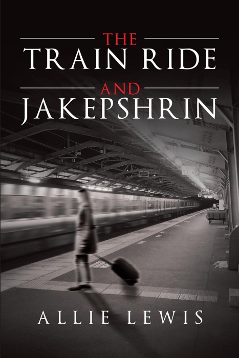 The Train Ride and Jakepshrin