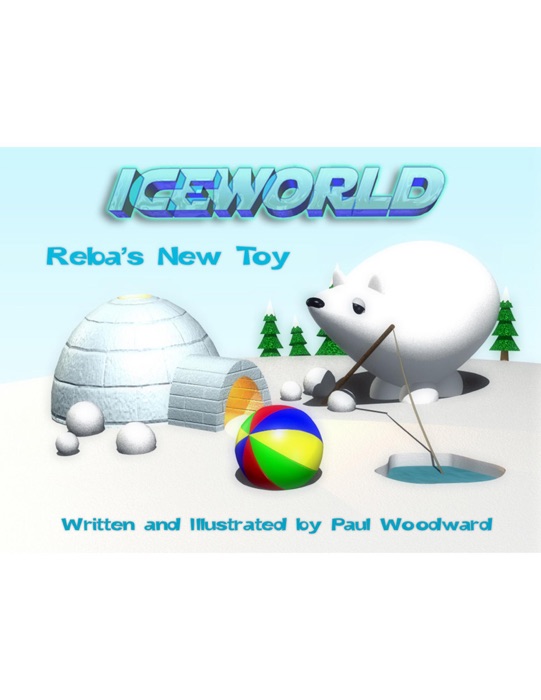 Iceworld: Reba's New Toy