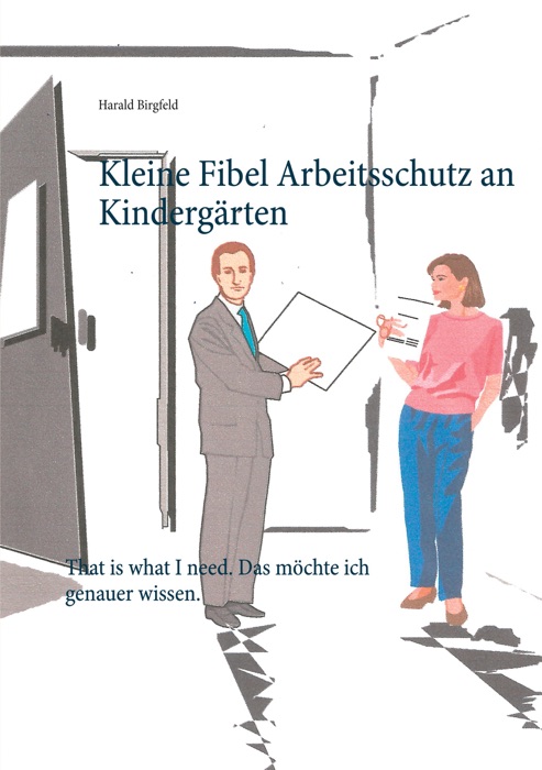 Kleine Fibel Arbeitsschutz an Kindergärten