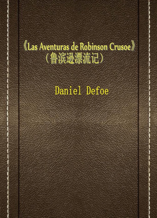 Las Aventuras de Robinson Crusoe