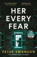 Peter Swanson - Her Every Fear artwork