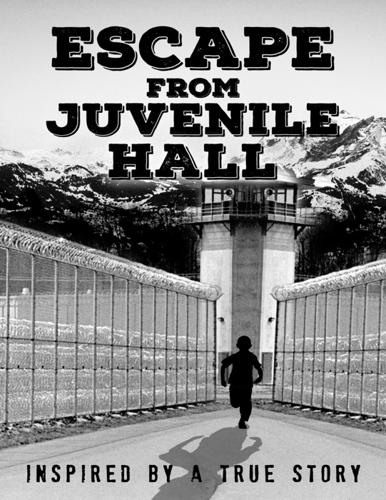 Escape from Juvenile Hall